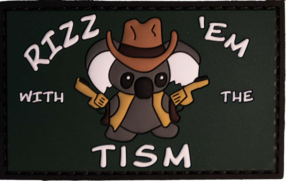 Rizz 'em with the Tism